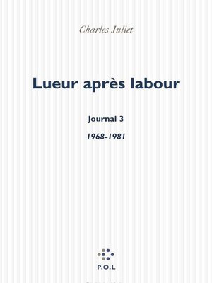 cover image of Lueur après labour. Journal III (1968-1981)